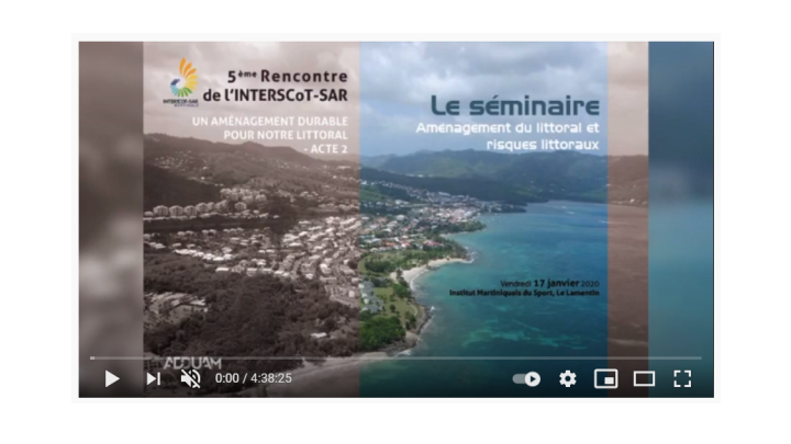 Séminaire InterSCoT-SAR « Aménagement du littoral et risques littoraux »
© Agence D’Urbanisme de Martinique
Séminaire InterSCoT-SAR « Aménagement du littoral et risques littoraux »